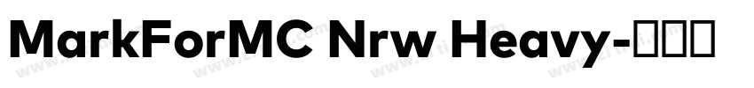 MarkForMC Nrw Heavy字体转换